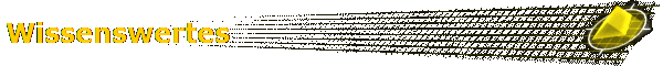 Wissenswertes
